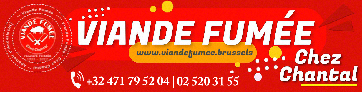 Viande Fumee Chez Chantal - Commande en ligne Anderlecht Bruxelles